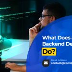 What Does a Backend Developer Do?