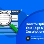 How to Optimize Title Tags & Meta Descriptions for SEO