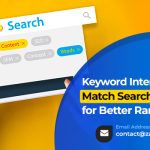 Keyword Intent: How to Match Search Queries for Better Rankings