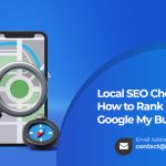Local SEO Checklist: How to Rank Higher in GMB