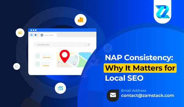 NAP Consistency: Why It Matters for Local SEO